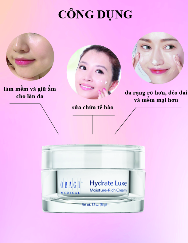 Công dụng của kem dưỡng ẩm Obagi Hydrate Luxe