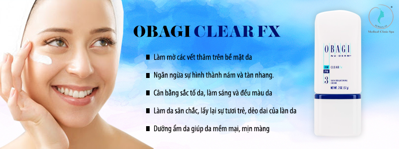 Công dụng nổi bật của Kem trị dưỡng trắng mờ thâm da bề mặt Obagi Clear Fx