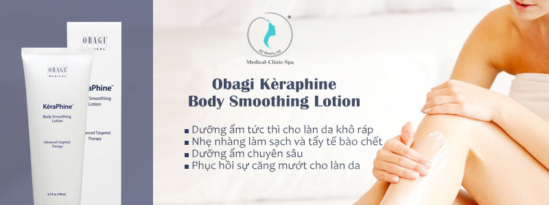 Công dụng của kem dưỡng thể Obagi Kèraphine Body Smoothing Lotion